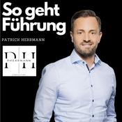 Podcast So geht Führung - Der Leitfaden für Führungskräfte und jene, die es werden wollen