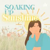 Podcast Soaking up Sunshine