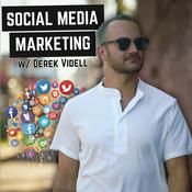 Podcast Social Media Marketing w/ Derek Videll