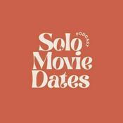 Podcast Solo Movie Dates