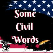 Podcast Some Civil Words