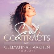Soul Contracts with Gellyahnah Aakhen Podcast