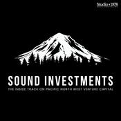 Podcast Sound Investments - The Pacific Northwest VC Podcast with Ed Barker
