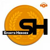 Podcast Sports Heroes