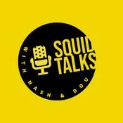 Podcast Squid Talks with Nash & Dou