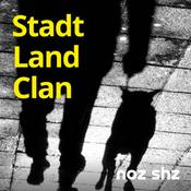 Podcast Stadt Land Clan
