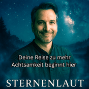 Podcast Sternenlaut - der achtsame Klang deiner Seele