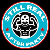 Podcast Still Real After Party