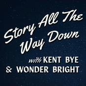 Podcast Story All The Way Down