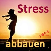 Podcast Stress abbauen mit Entspannungstechniken und Psychologie