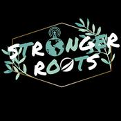 Podcast Stronger Roots