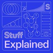 Podcast Stuff Explained