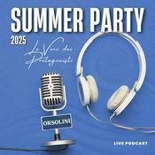Podcast Summer Party Orsolini 2025