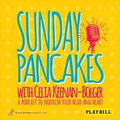 Podcast Sunday Pancakes with Celia Keenan-Bolger