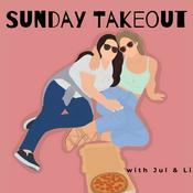 Podcast Sunday Takeout