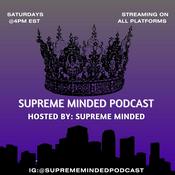 Podcast SUPREME MINDED PODCAST
