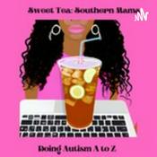 Podcast Sweet Tea: Southern Mama Doing Autism A to Z