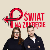 Podcast Świat na zakręcie
