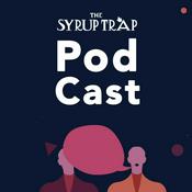 Podcast Syrup Trap Pod Cast