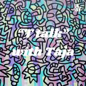 Podcast “T talk” with Taja