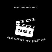 Podcast Take 2 - Geschichten vom Scheitern