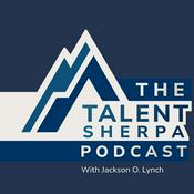 Podcast The Talent Sherpa Podcast