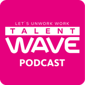 Podcast TalentWave Der Podcast