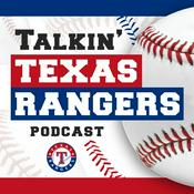 Podcast Talkin Texas Rangers