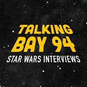 Podcast Talking Bay 94: Star Wars Interviews