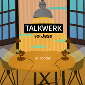 Podcast Talkwerk – Der Podcast
