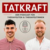 Podcast TATKRAFT - Der Podcast für Therapeuten und Therapeutinnen