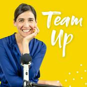 Podcast Team-Up: Teamaufbau für Selbstständige und Unternehmer*innen
