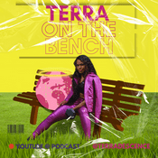 Podcast Terra On The Bench - Eco, News, & Lifestyle