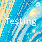 Podcast Testing