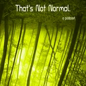 Podcast That's Not Normal