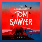 Podcast The Adventures of Tom Sawyer
