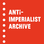 Podcast The Anti-Imperialist Archive