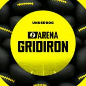 Podcast The Arena: Gridiron