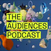Podcast The Audiences Podcast
