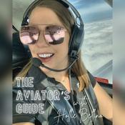 Podcast The Aviator's Guide: Novice to Pilot
