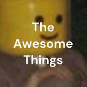 Podcast The Awesome Things