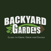 Backyard Gardens - Vegetable Gardening & Growing Food