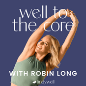 Podcast Well To The Core