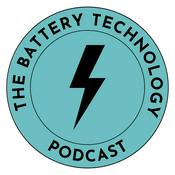Podcast The Battery Technology Podcast