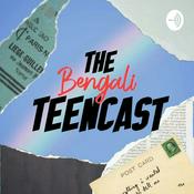 Podcast The Bengali Teencast