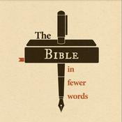 Podcast The Bible in Fewer Words