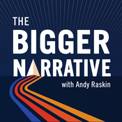 Podcast The Bigger Narrative