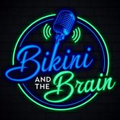 Podcast The Bikini and the Brain