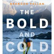 Podcast The Bold and Cold