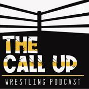 Podcast Call Up Wrestling